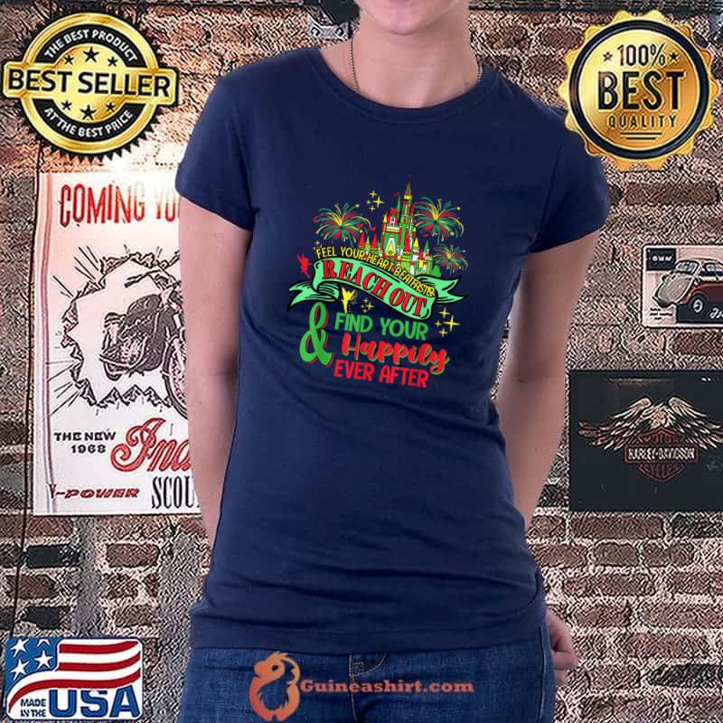 Funny Feel Your Heart Beat Faster Find Your Happy Ever-After Xmas T-Shirt Guineashirt Premium ™ LLC