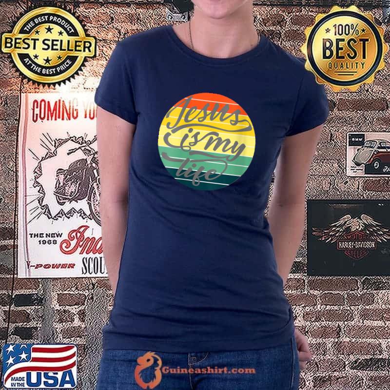 Funny Jesus My Life Quote Retro Circle Sunset T- Ladiestee