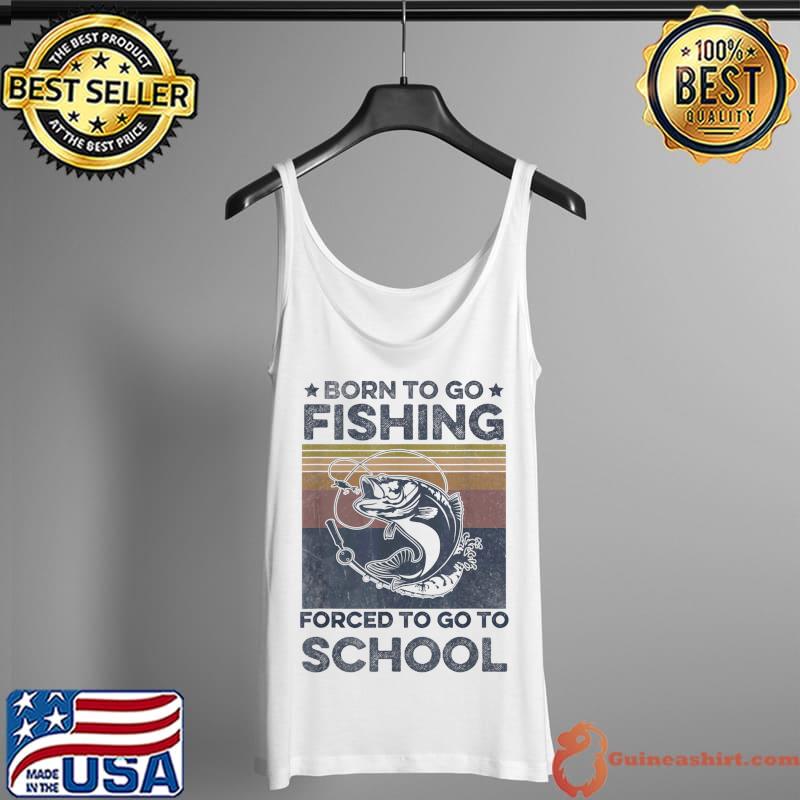 Funny Kids Fishing Born To Go Fishing Rod Pole Bass Bigmouth Fishs T-Shirt Tank Top