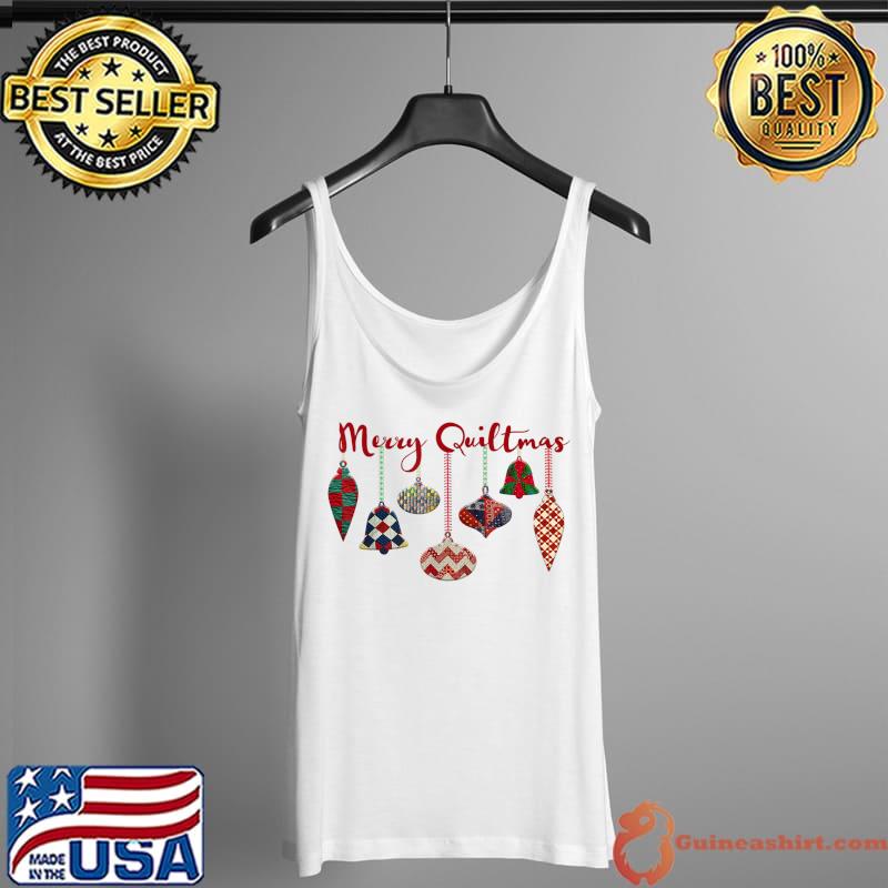 Funny Merry Quiltmas Quilting Christmas Ornament Gift Sewing T-Shirt Tank Top