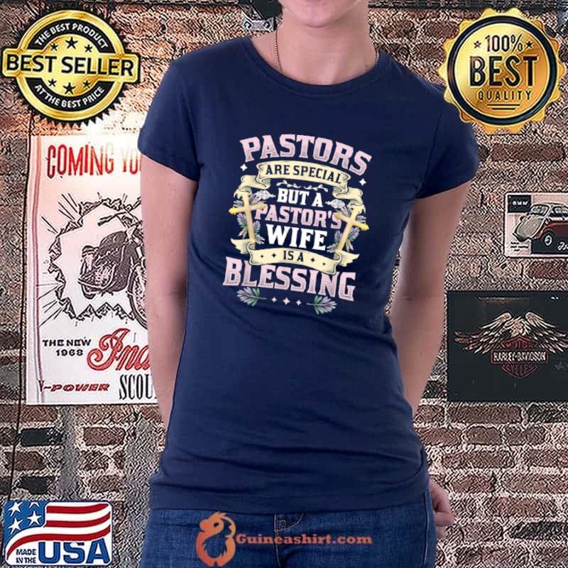 Funny Pastor Wife Appreciation Church Christian Pastor Wife T Shirt