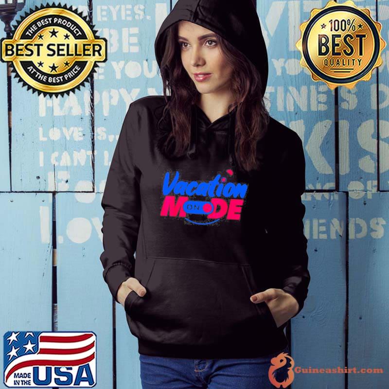 Funny Vacation Mode On T-Shirt