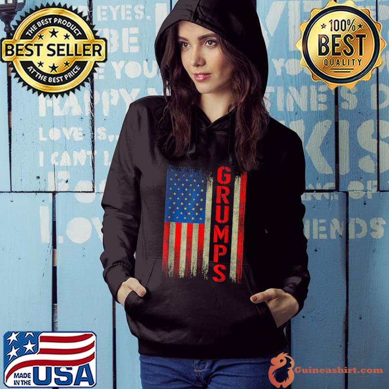 Grumps Gift America Flag Gift For Men Father's Day Funny T-Shirt Hoodie