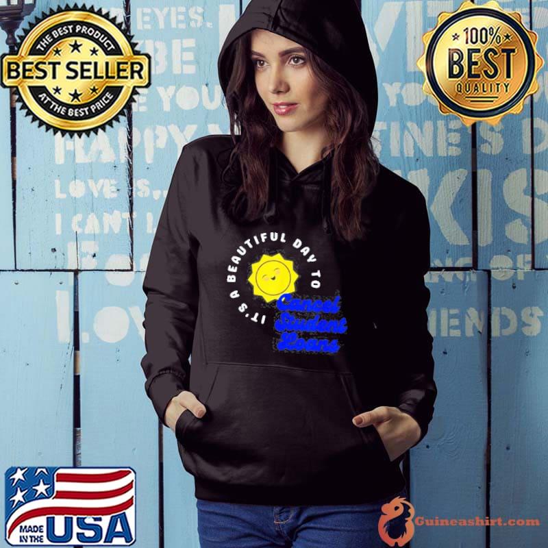 It’s a Beautiful Day to Cancel Student Loans Shirt