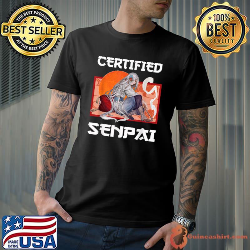 Kawaii Anime Girls Clothes For Teens Otaku Certified Senpai T-Shirt