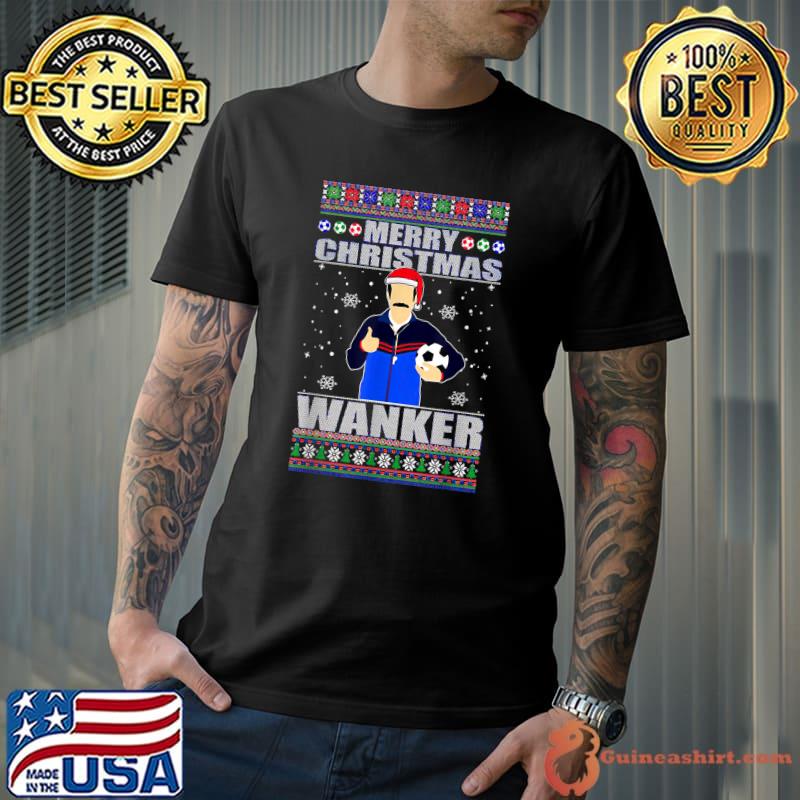 Merry Christmas Wanker Ugly Xmas Sweater coach soccer T-Shirt Unisex