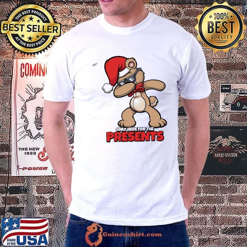 Nice Dabbing Bear Only Hear For The Presents Shirt Unisex