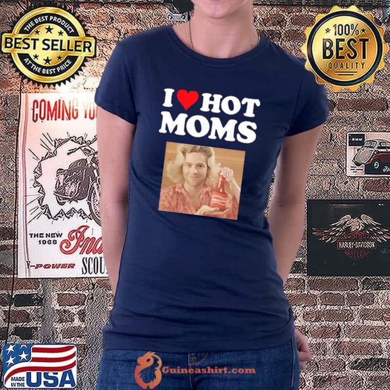 Official 5Sos Store Merch I Love Hot Mom Shirt