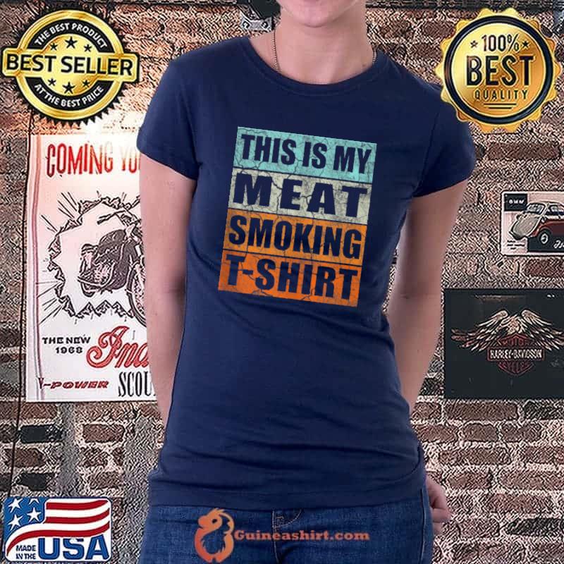 Official BBQ Smoker Themed Retro - Vintage My Meat Smoking T- Ladiestee