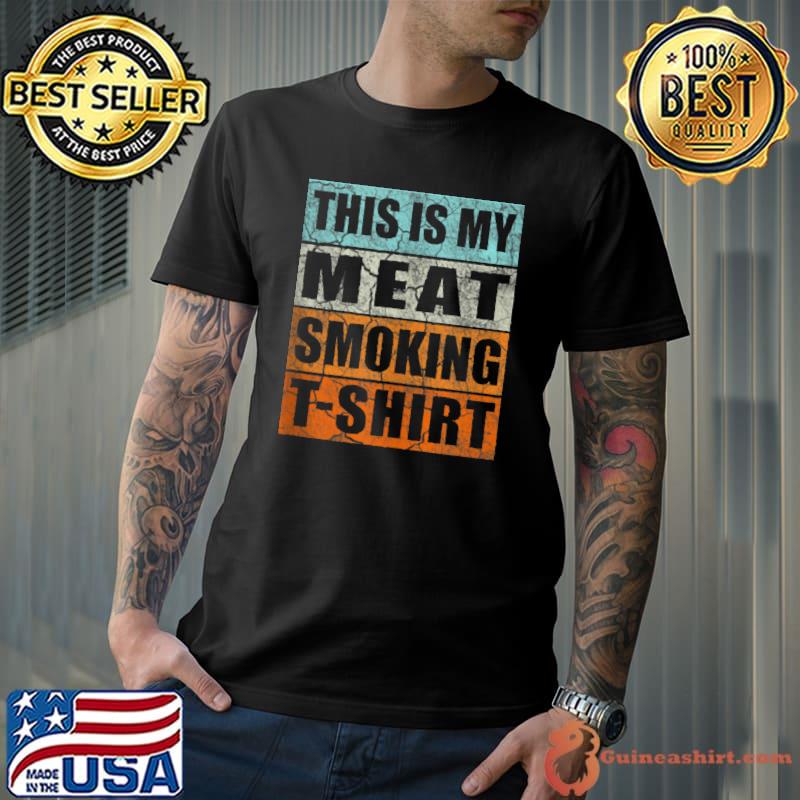 Official BBQ Smoker Themed Retro - Vintage My Meat Smoking T-shirt
