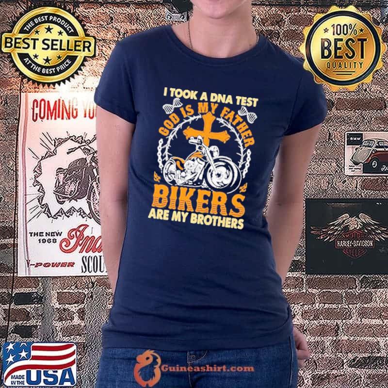 Official DNA Test God Is My Father Bikers Are My Brothers Unisex T-Shirt