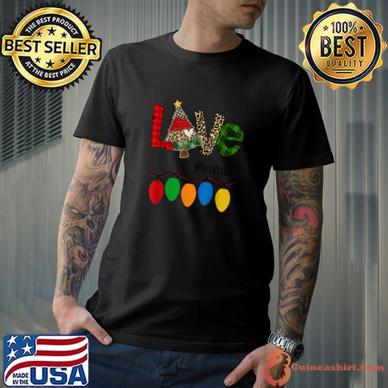Original Christmas tree Love mimi Life women Christmas light T Shirt Unisex