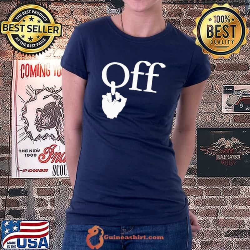 Original Fuck Off Ladiestee