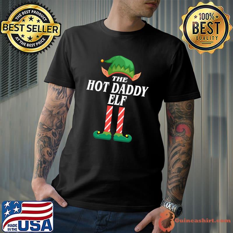 Original Hot Daddy elf christmas pajamas for family matching sets elf T- Unisex