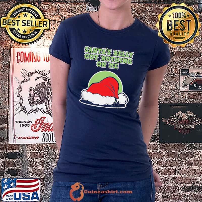 Original Santa’s Belly got nothing on me for pregnancy Christmas Langarmshirt Shirt