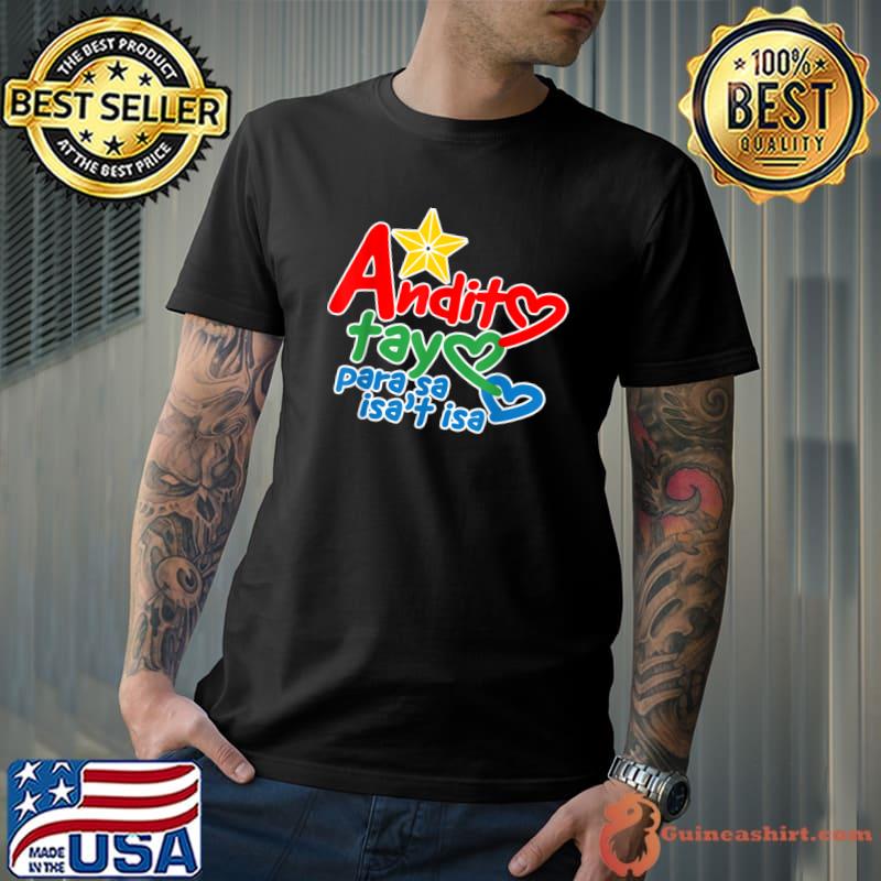 Premium Andito Tayo Para Sa Isa't-Isa T-Shirt