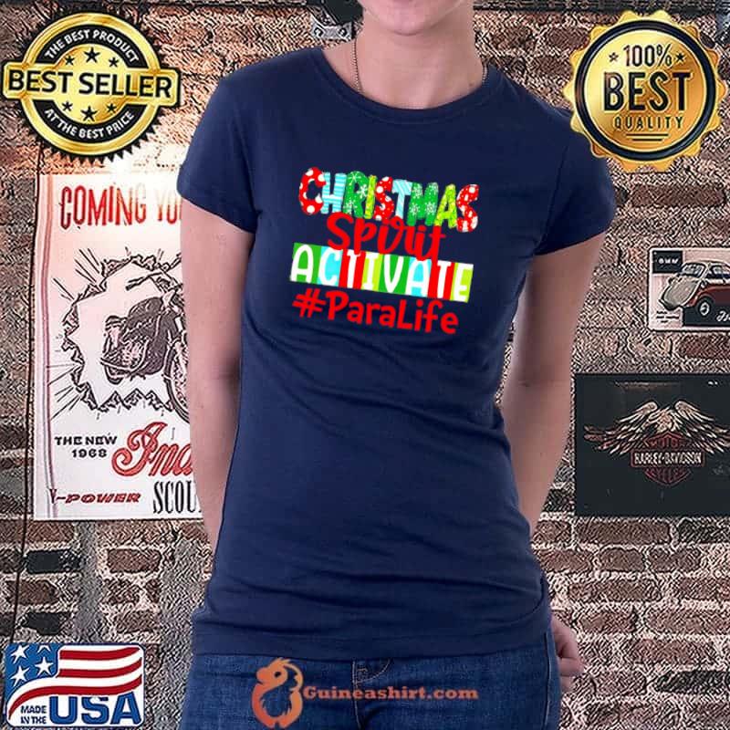 Premium Christmas Spirit Activate Paraprofessional Life Sweater Shirt