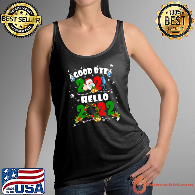 Premium Goodbye 2021 Hello 2022 Happy New Year 2022 Hello Eve Pajama T- Tank Top