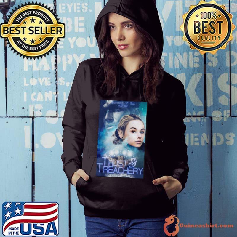 Premium Premium Trust And Treachery Shirt