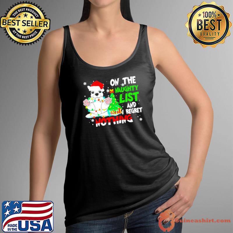Premium Santa Frenchie On The Naughty List Christmas Shirt Tank Top