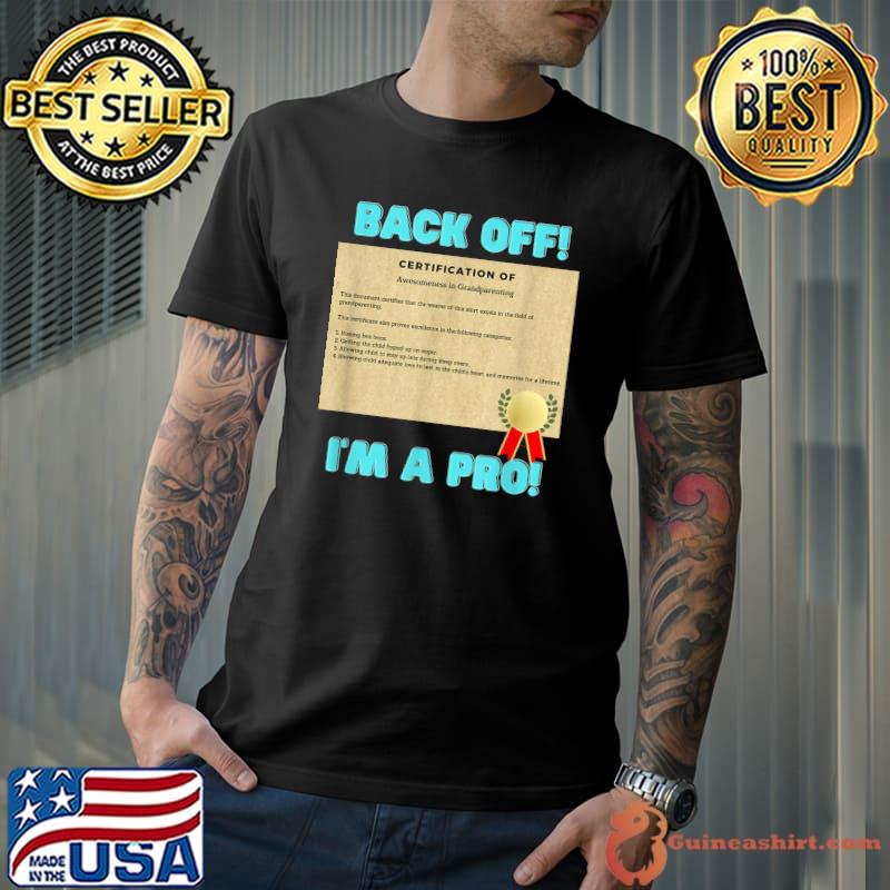 Professional Grandparenting Certification T-Shirt