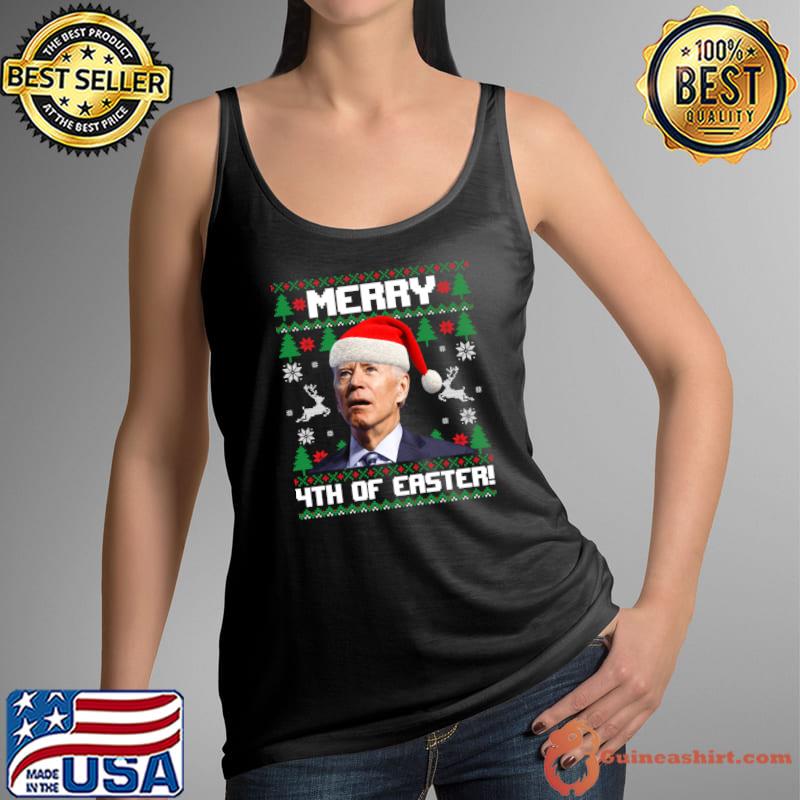 Santa Joe Biden Merry 4th Of Easter Ugly Sweater Christmas T- Tank Top