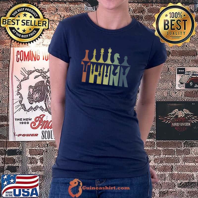Think Retro Vintage Chess Pieces Player Gifts Chess Coach T-Shirt Ladiestee