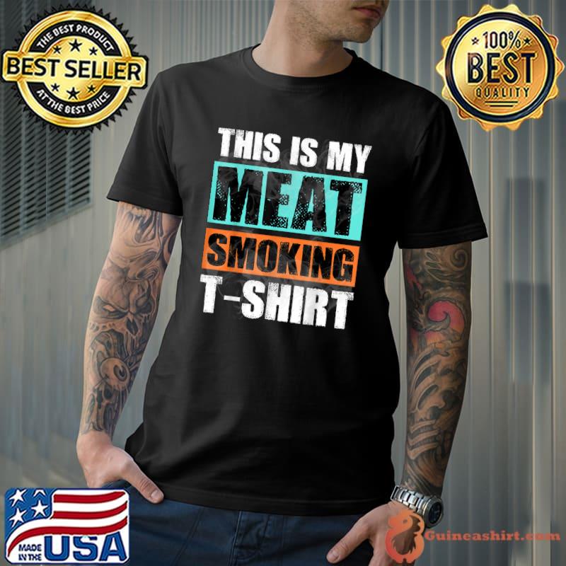 THIS IS MY MEAT SMOKING BBQ Vintage Retro Distressed Smoker T-Shirt Unisex