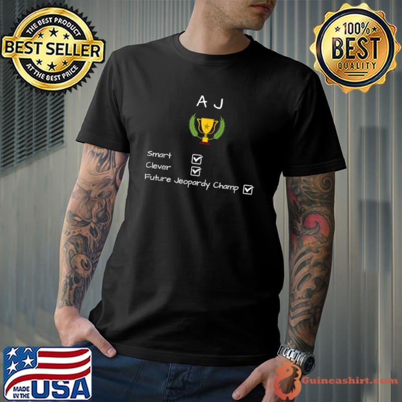Top AJ Allstar smart clever gift T-Shirt