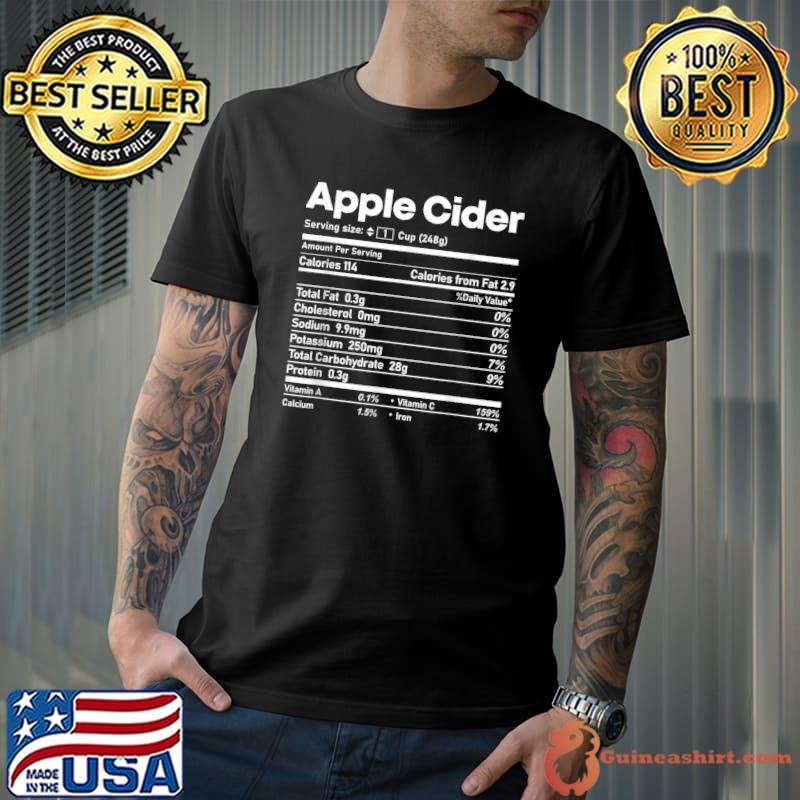 Top Apple Cider Nutrition Facts Thanksgiving Christmas Matching T-Shirt Unisex