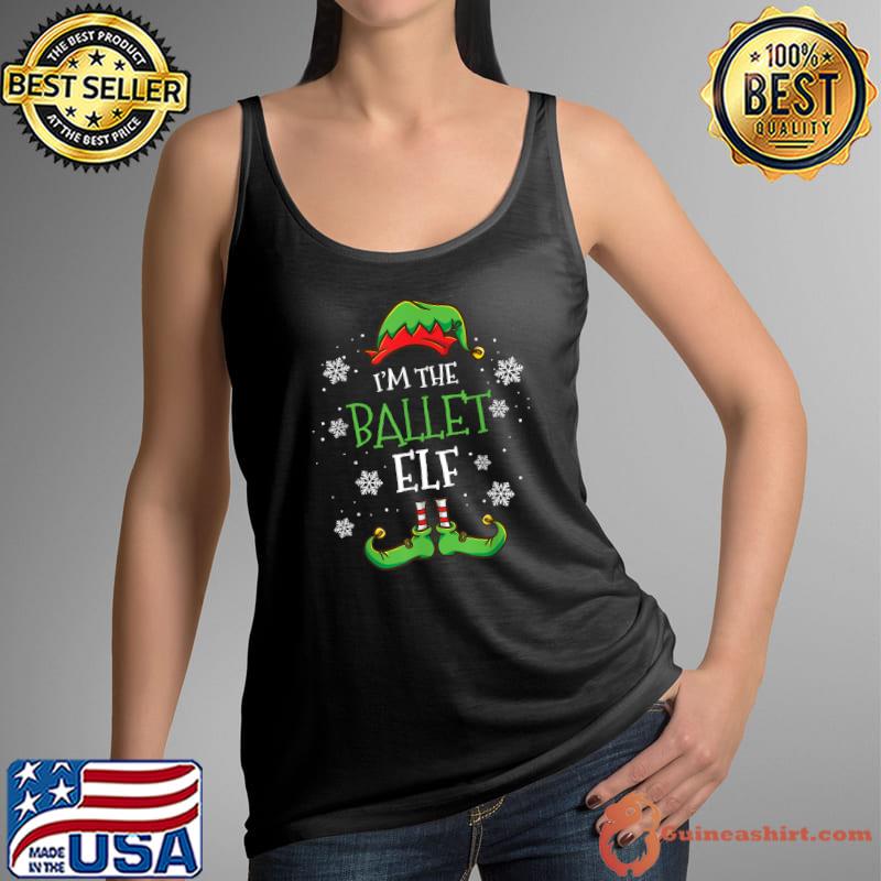 Top Im The Ballet Elf Christmas T-Shirt Tank Top