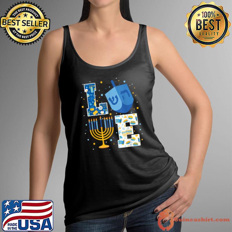 Top LOVE Cute Hanukkah Decorations Dreidel Menorah Chanukah T-Shirt Tank Top