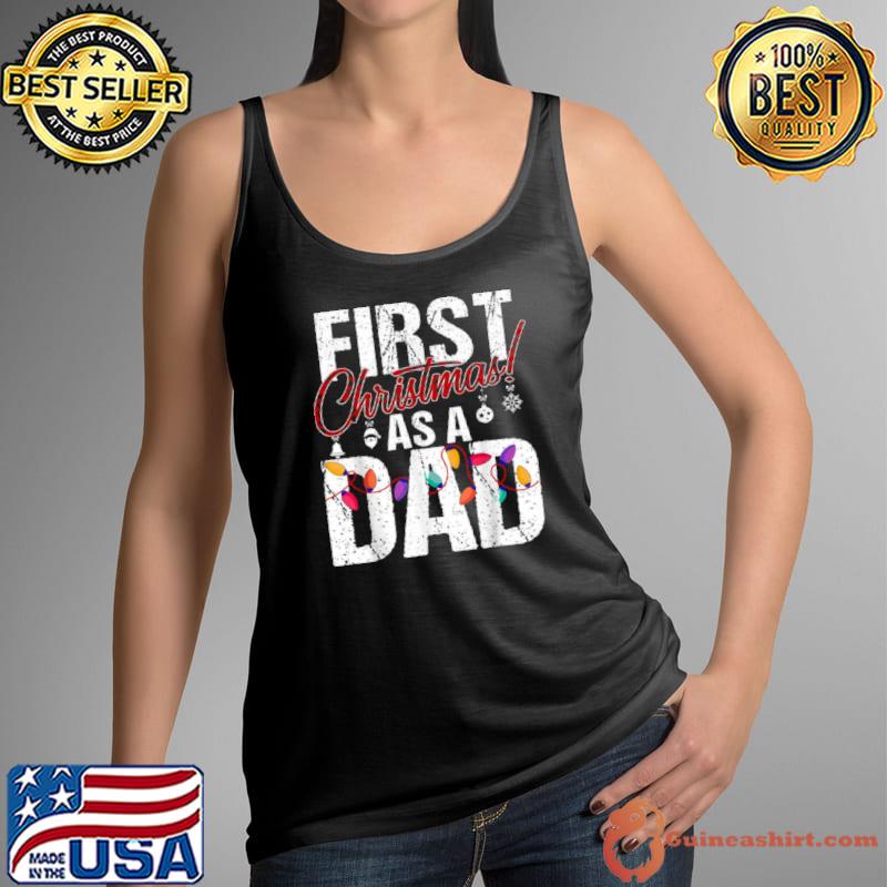 Top Mens First Christmas As a Dad Xmas Lights 2021 Dad Plaid Costume Shirt Tank Top