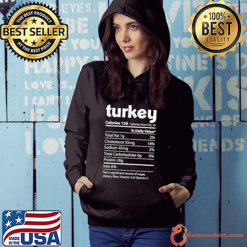 Top Turkey Nutrition Facts Funny Thanksgiving Christmas food T-shirt