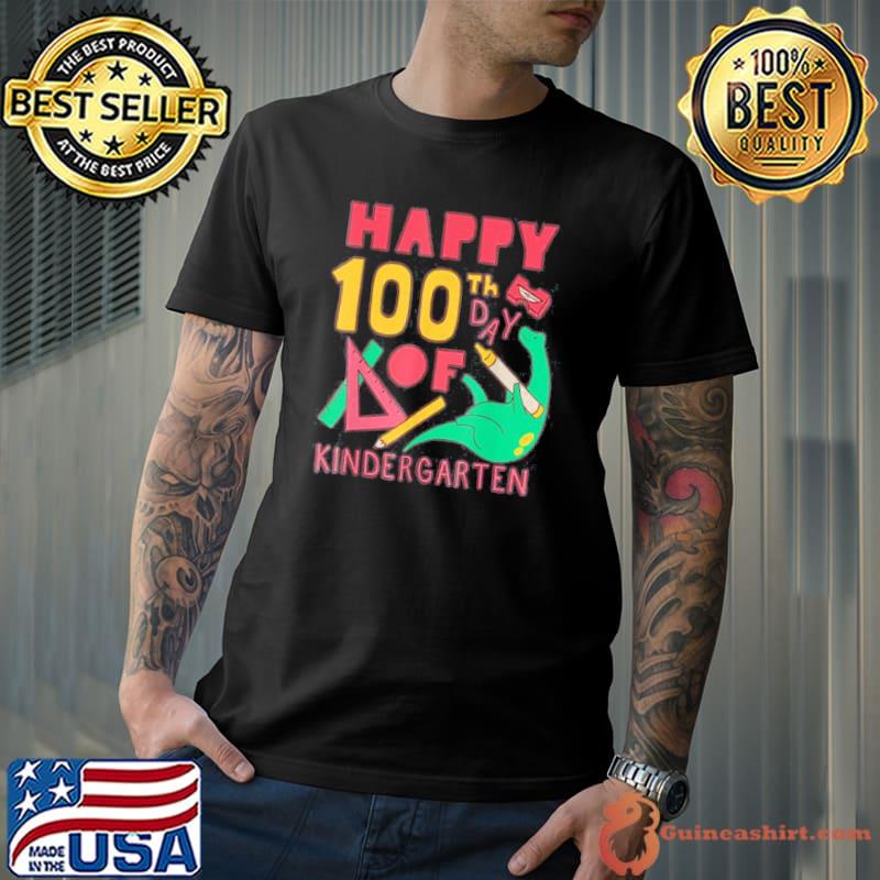100 days 100th Day Of School Kindergarten T-Shirt