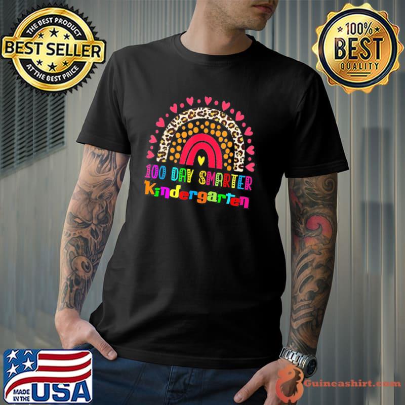 100 Days Of Kindergarten School Teacher Smarter Rainbow T-Shirt