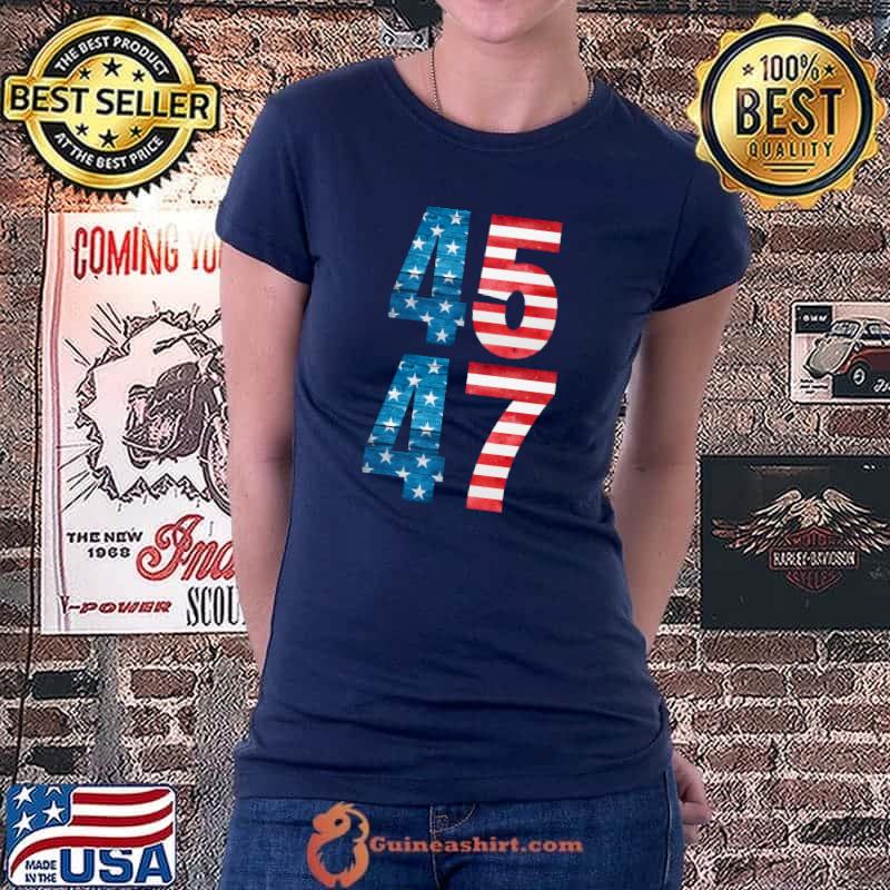 American Flag 45 & 47 Trump 2024 Shirt Republican Supporter T- Ladiestee