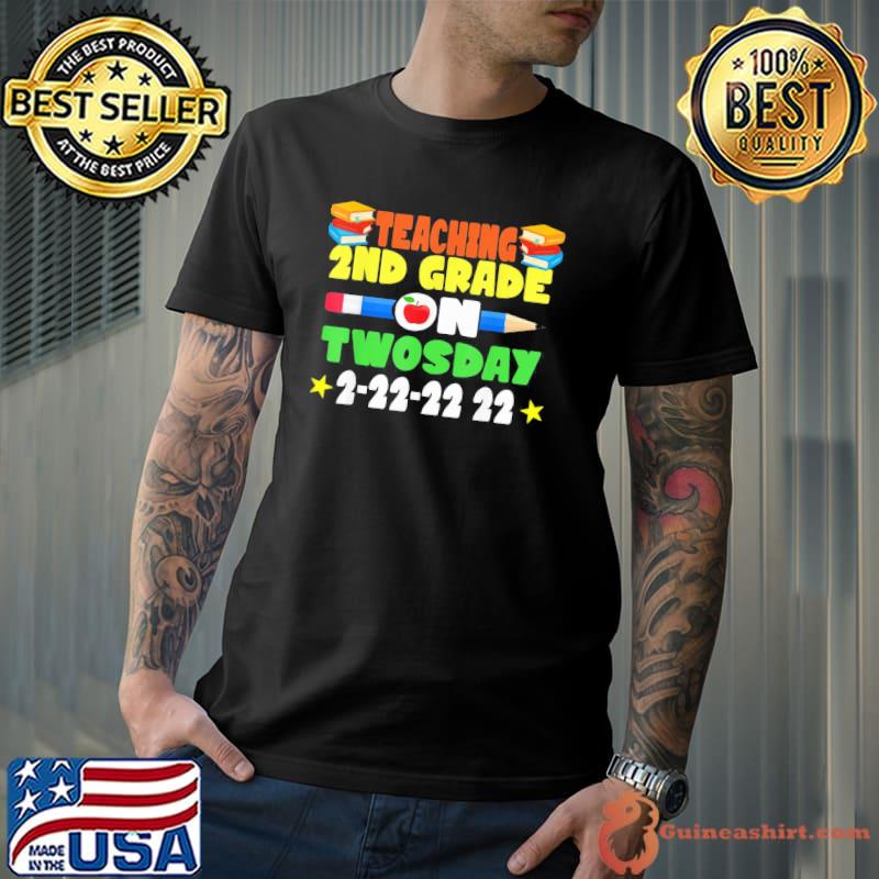 Awesome Teaching 2nd Grade On Twosday February 2022 T-Shirt