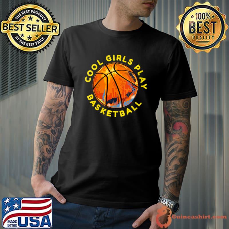 Best COOL GIRLS PLAY BASKETBALL Graphic Girls Basketball T-Shirt