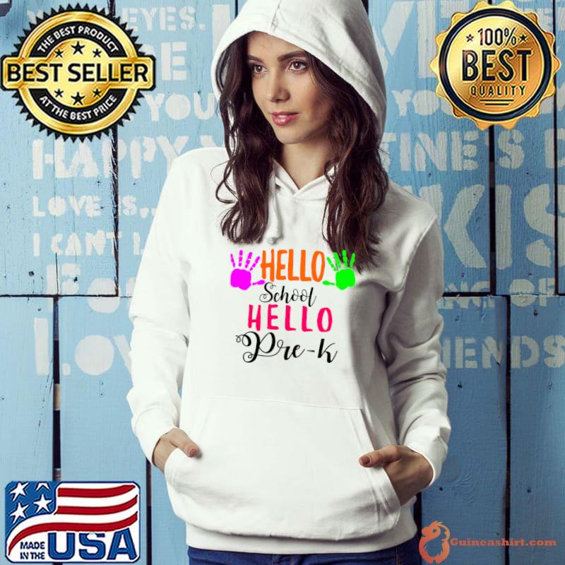 Best Hello Pre K Pre-kindergarten Student Back To School Hands T-shirt