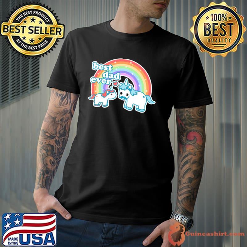 Best Unicorn Dad Ever Unisex T-Shirt