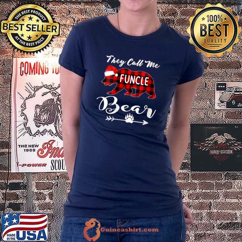 Christmas They Call Me Funcle Bear Matching Pajama Family T-Shirt Ladiestee
