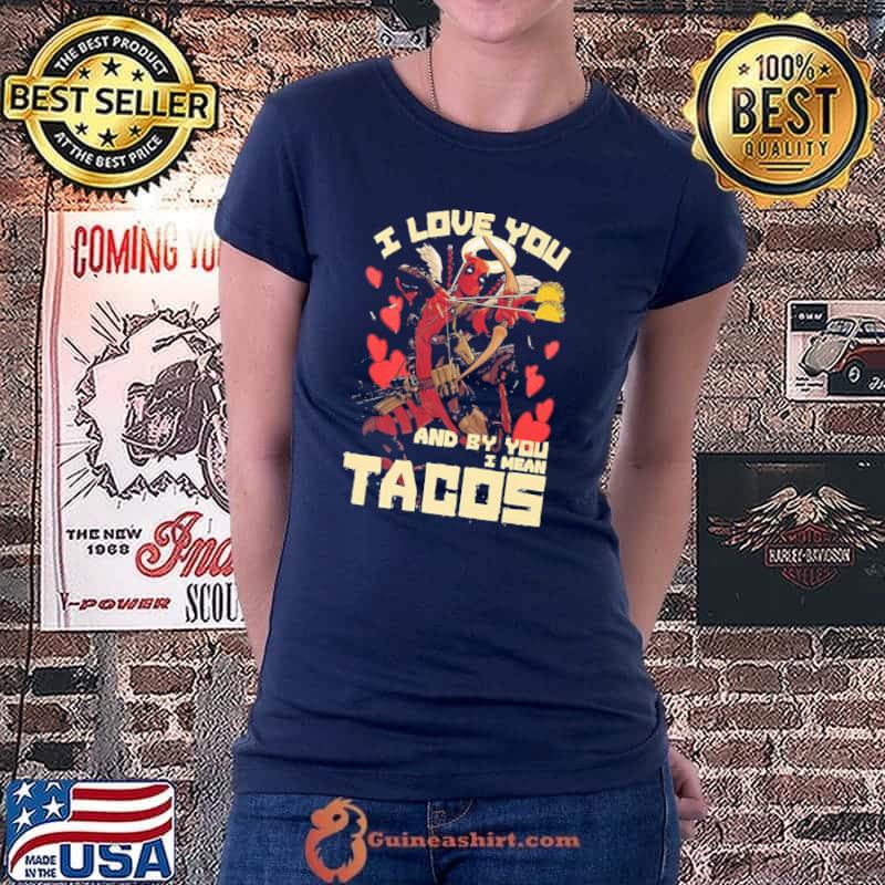 Deadpool’s Cupid Love For Tacos Unisex T-Shirt Ladiestee