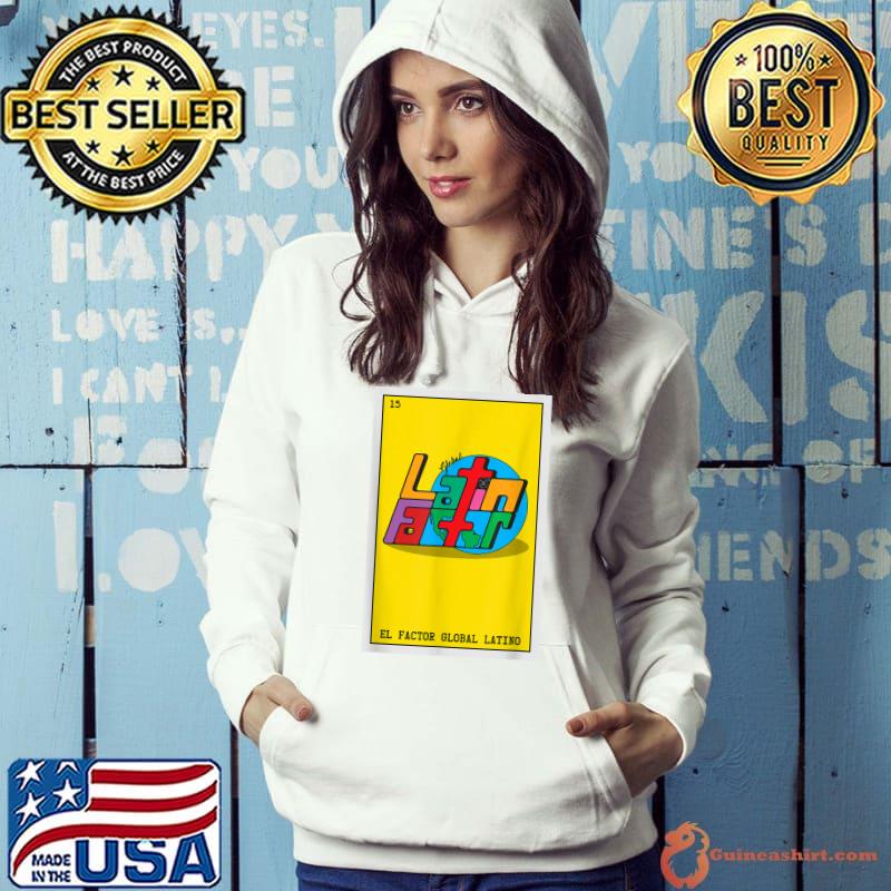 Funny El Factor Global Latino Card T-Shirt
