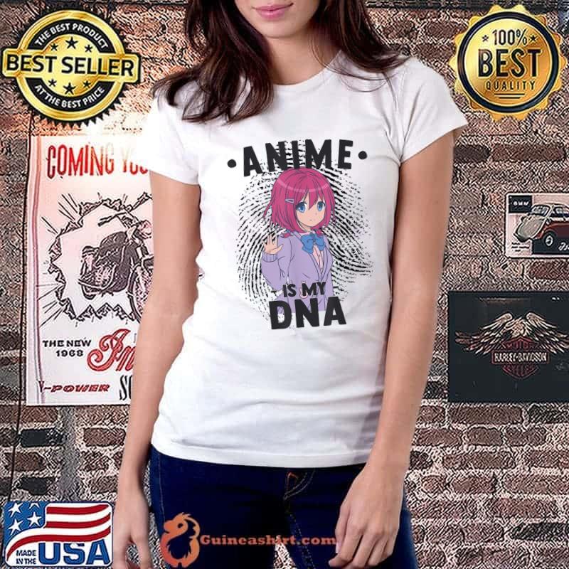 Funny Funny Anime Otaku - Anime Is My DNA Fingerprint Japanese T-Shirt Ladiestee