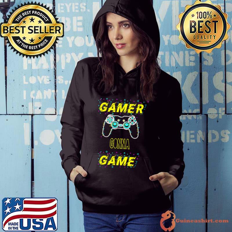 Funny Gamer gonna game electro techno design T-Shirt