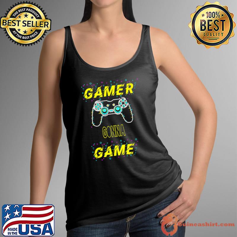 Funny Gamer gonna game electro techno design T-Shirt Tank Top