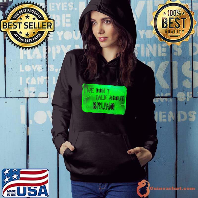 Funny We Don’t Talk About Bruno T-Shirt