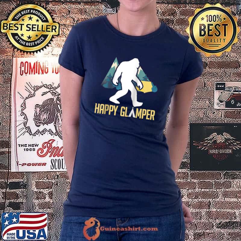 Happy Glamper Big Foot Outdoors Hiking Wildfire Campfire T- Ladiestee