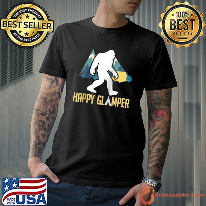 Happy Glamper Big Foot Outdoors Hiking Wildfire Campfire T-shirt